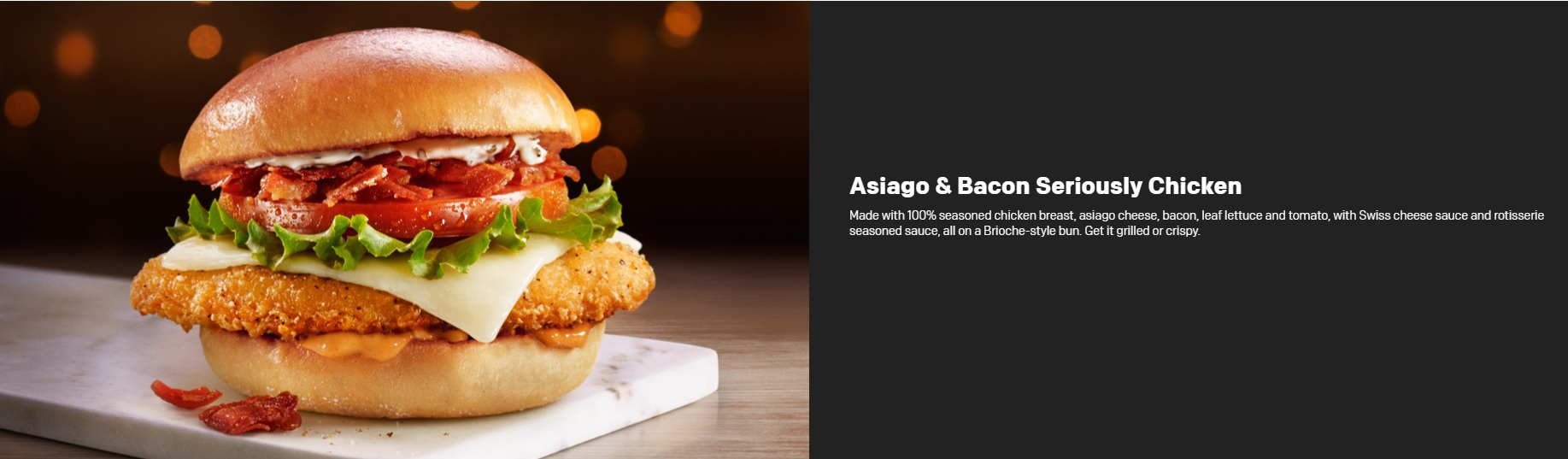 McDonald’s Seriously Festive Menu - Asiago & Bacon Seriously Chicken